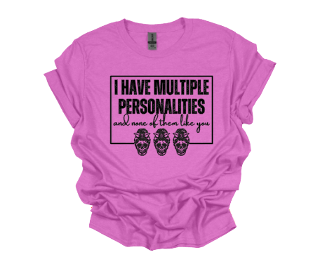 Multiple Personalities TShirt